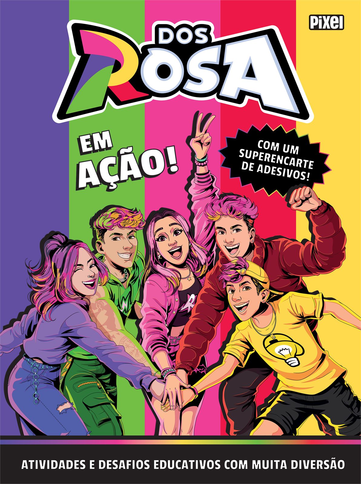 Capa de Dos Rosa: Em ação!