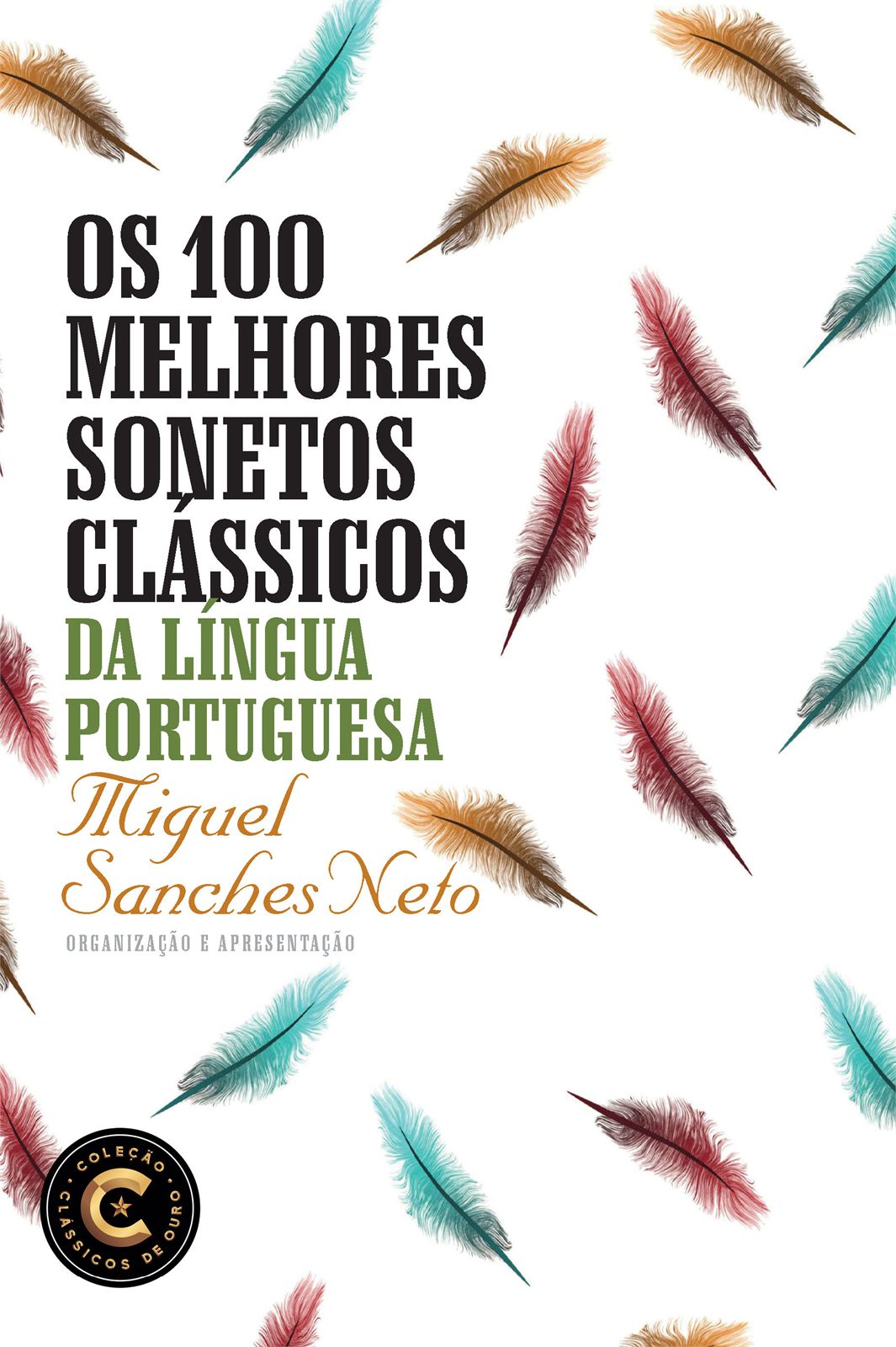 Capa de Os 100 melhores sonetos clássicos da Língua Portuguesa