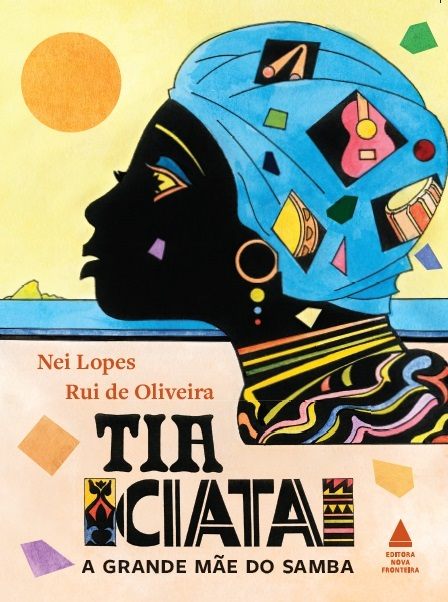 Capa de Tia Ciata, a grande mãe do samba