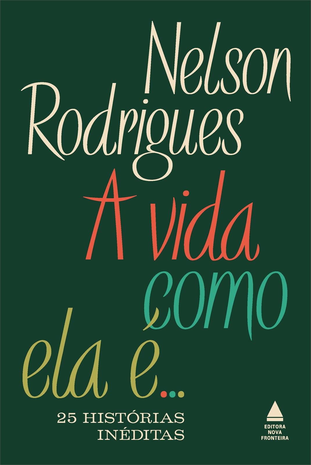 Capa de A vida como ela é… 25 histórias inéditas