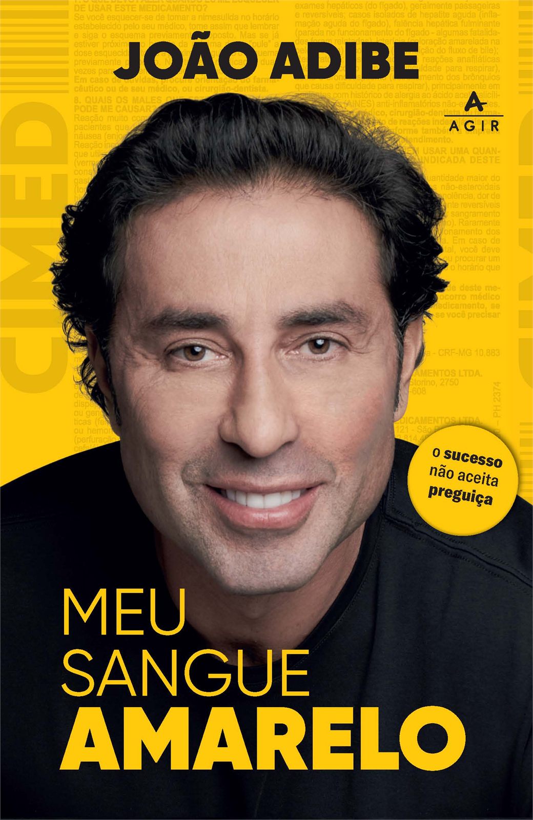 Capa de Meu sangue amarelo: o sucesso não aceita preguiça – Edição econômica