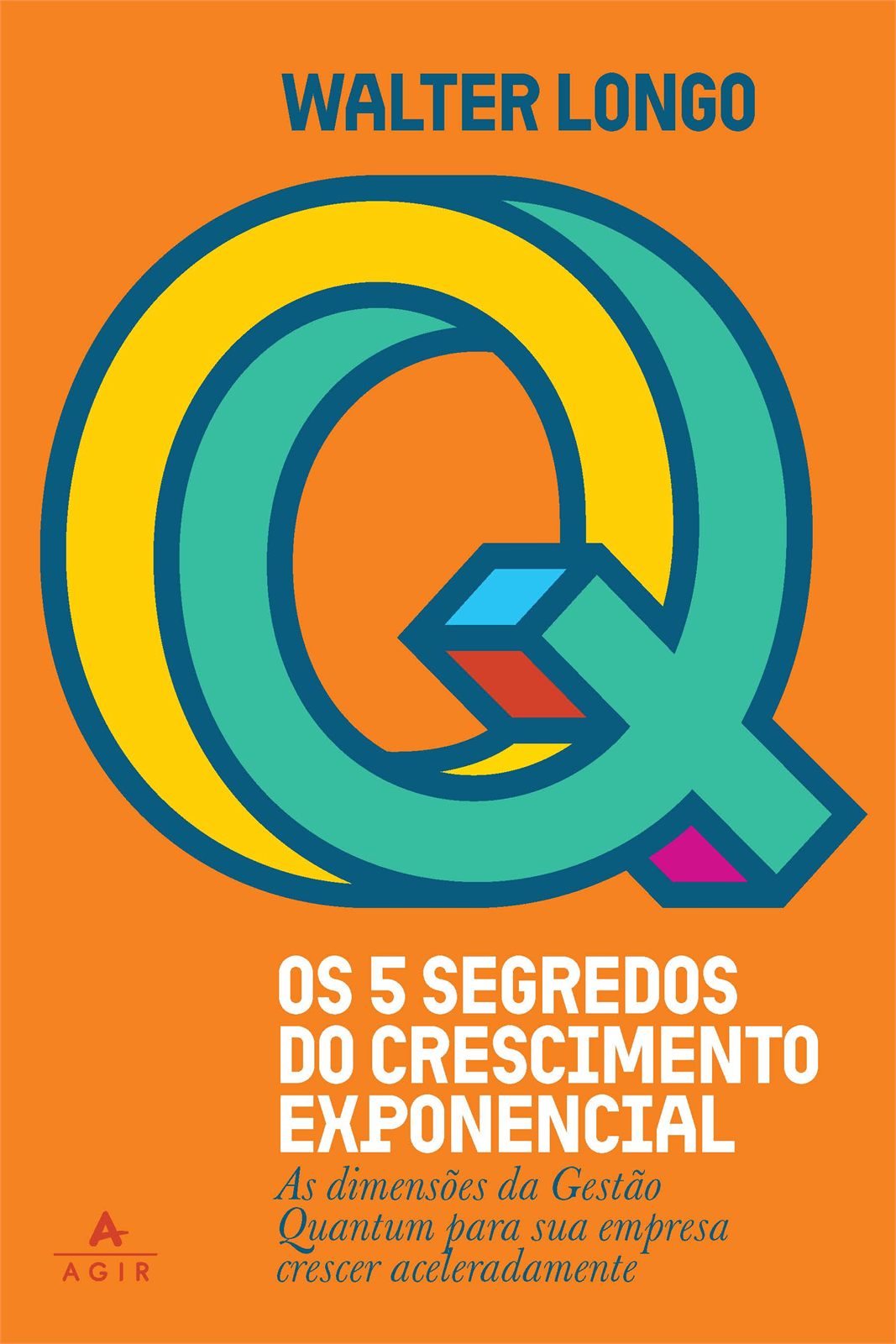 Capa de Os 5 segredos do crescimento exponencial