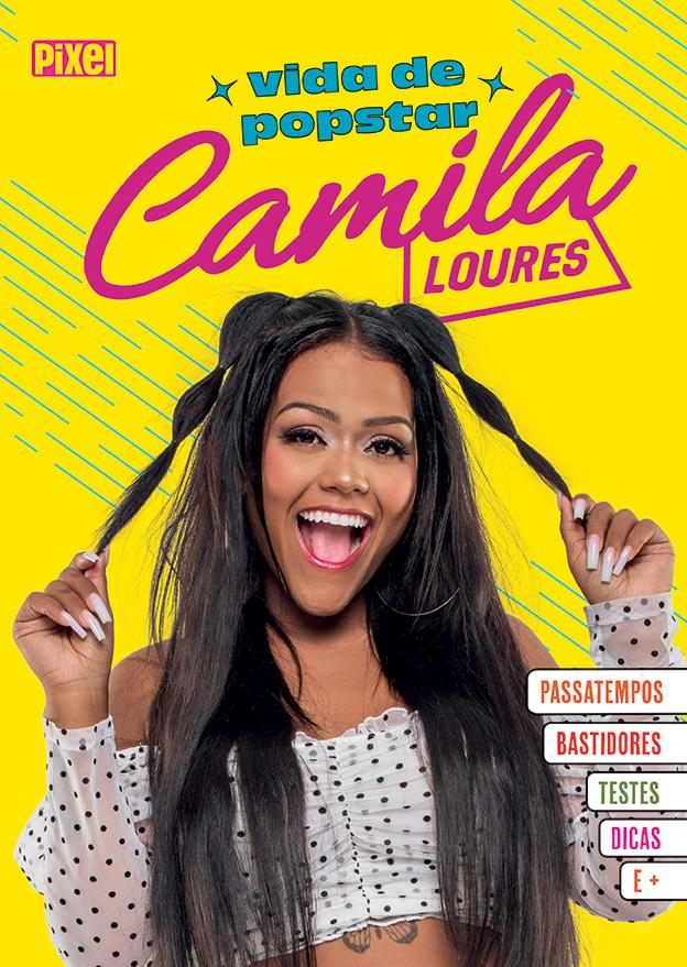 Capa de Camila Loures: Vida de popstar