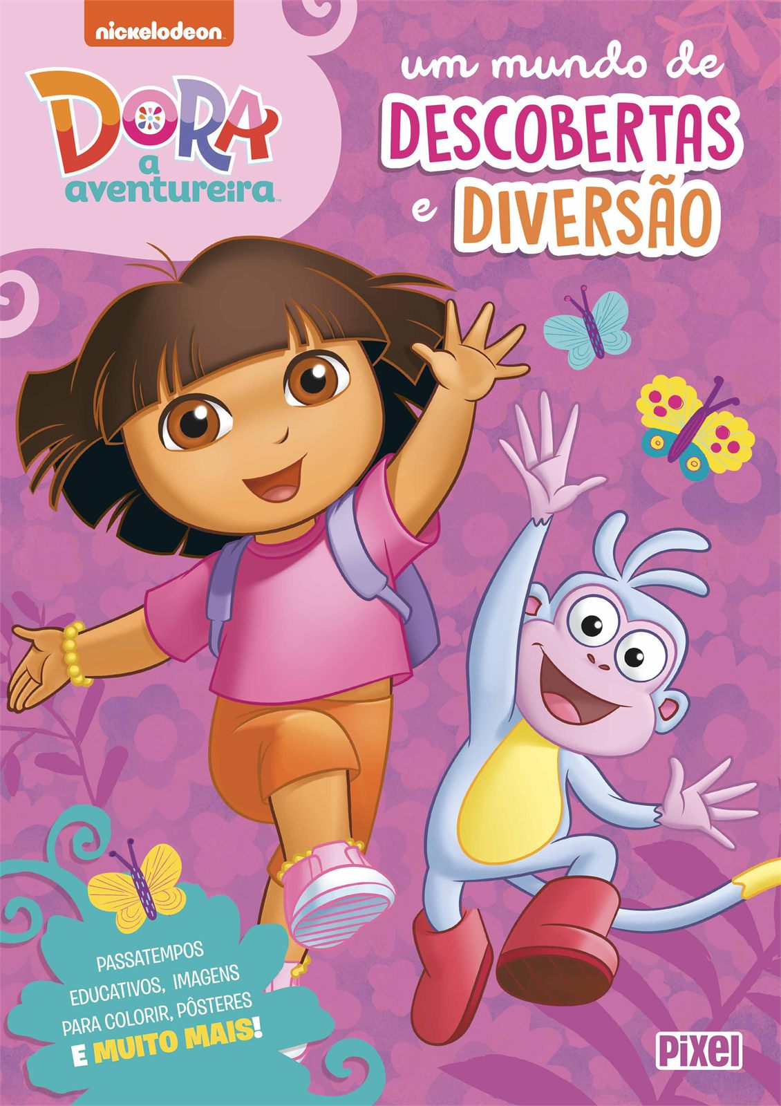 Capa de Dora, a aventureira: um mundo de descobertas e diversão