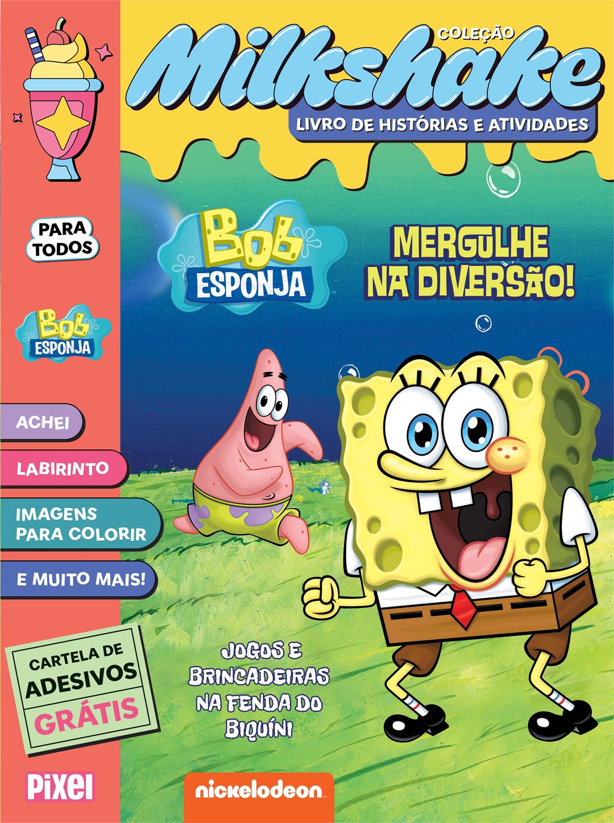 Capa de Bob Esponja: Mergulhe na diversão! – Coleção Milkshake