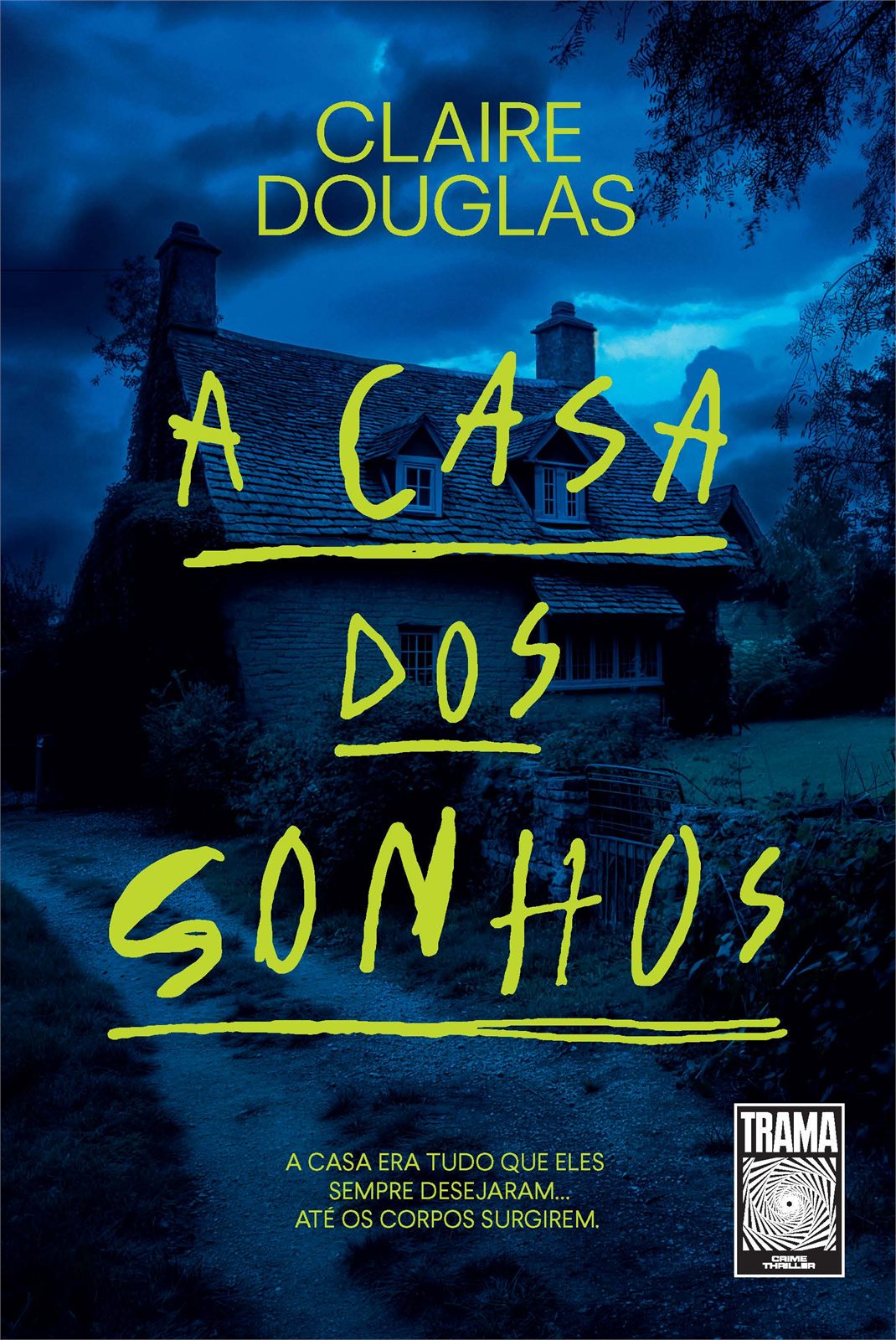Capa de A casa dos sonhos