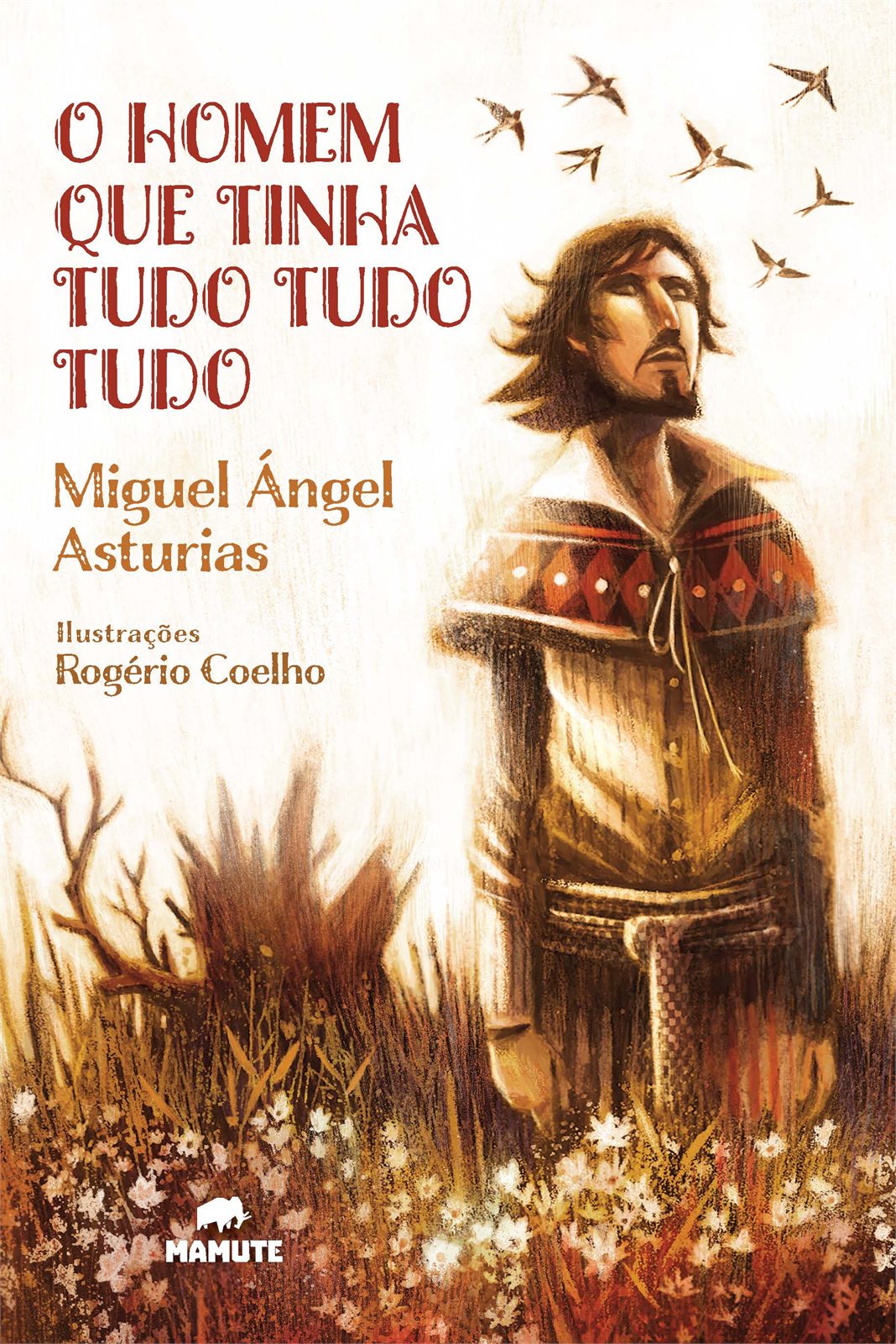 Capa de O homem que tinha tudo, tudo, tudo