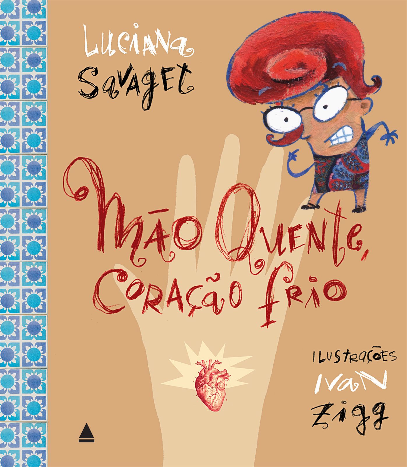 Capa de Mão quente, coração frio