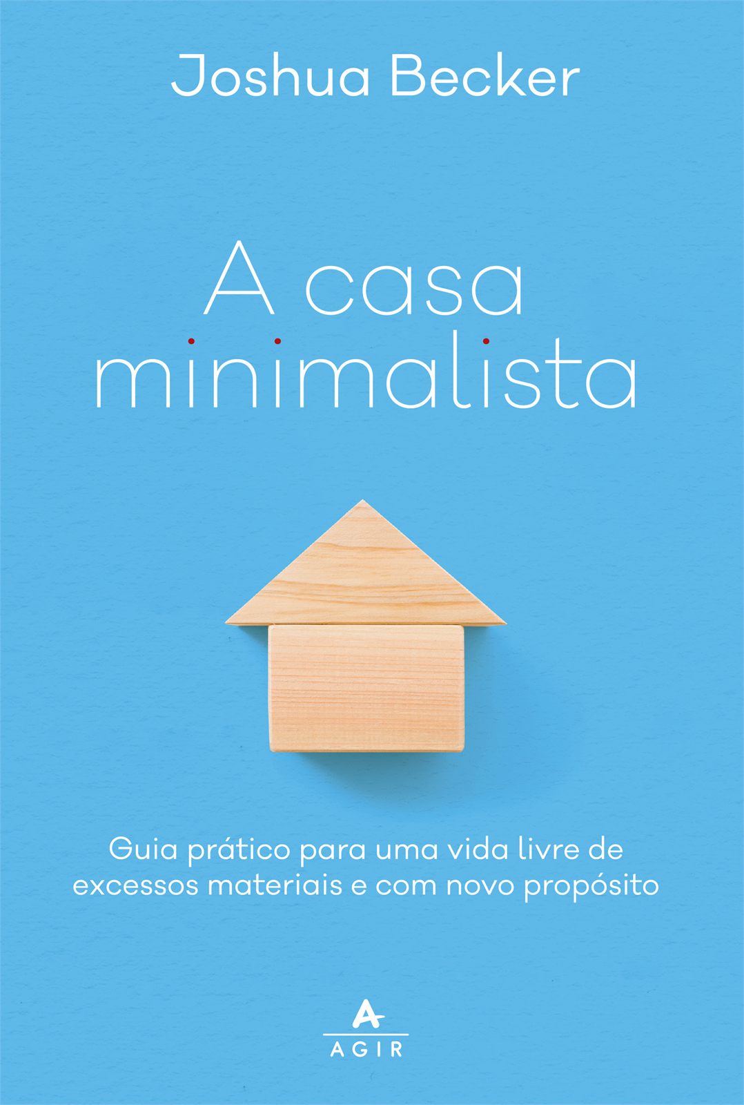 Capa de A casa minimalista